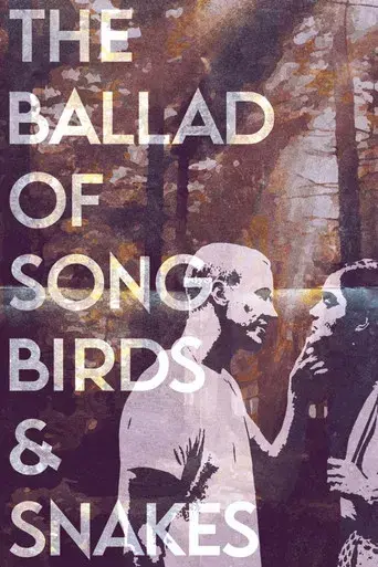 Los Juegos del Hambre: Balada de pájaros cantores y serpientes - Poster