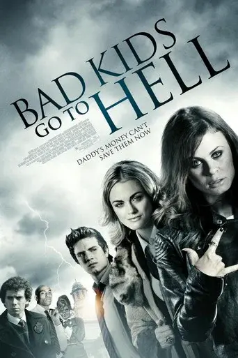 Bad Kids Go to Hell - Poster