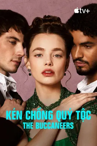 The Buccaneers: Aristócratas por amor - Poster