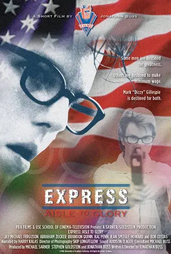 Express: Aisle to Glory poster