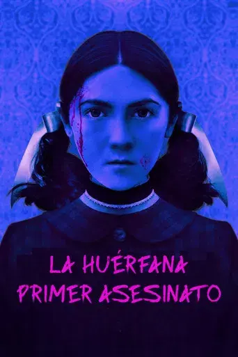La huérfana: Primer asesinato - Poster