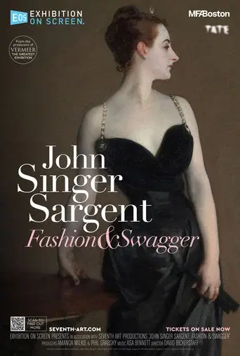 John Singer Sargent: Fashion and Swagger - Poster