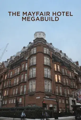 The Mayfair Hotel Megabuild poster