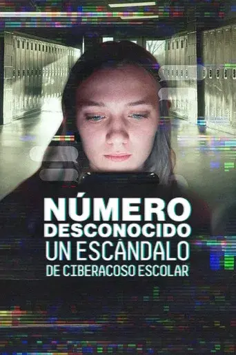 Número desconocido: Falsa identidad en el instituto - Poster
