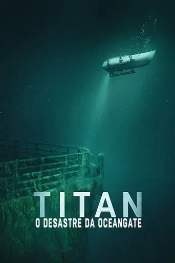 Titán: La tragedia de OceanGate - Poster