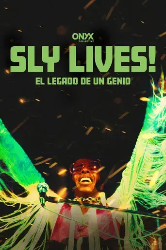 SLY LIVES!: El legado de un genio - Poster
