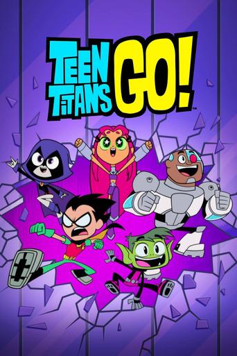 Teen Titans Go! - Poster