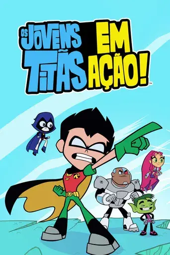 Teen Titans Go! - Poster