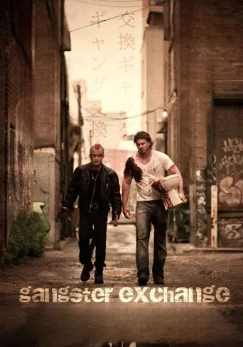 Gangster Exchange - Poster