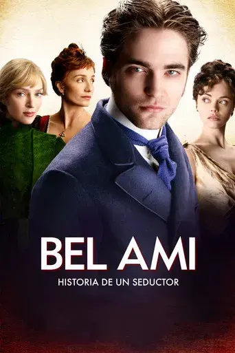 Bel Ami: Historia de un seductor - Poster