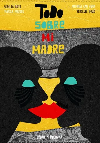 Todo sobre mi madre - Poster
