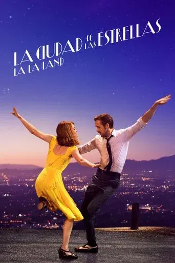 La ciudad de las estrellas (La La Land) - Poster