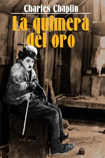 La quimera del oro - Poster