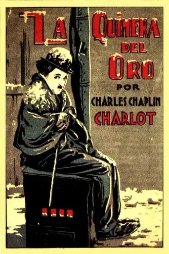 La quimera del oro - Poster