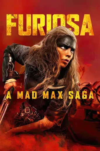 Furiosa: De la saga Mad Max - Poster