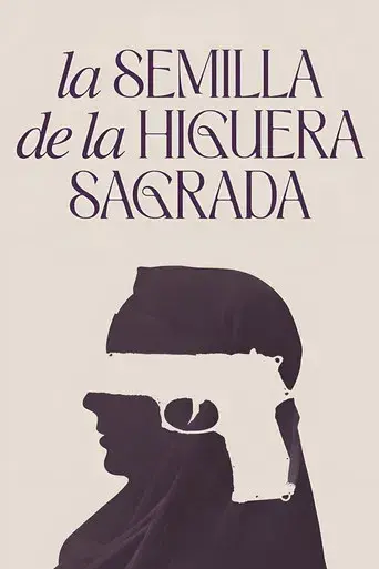 La semilla de la higuera sagrada - Poster