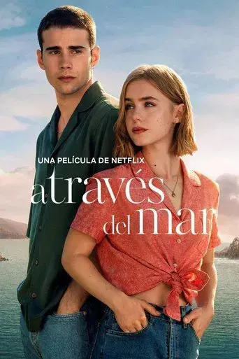 A través de mi ventana 2: A través del mar - Poster