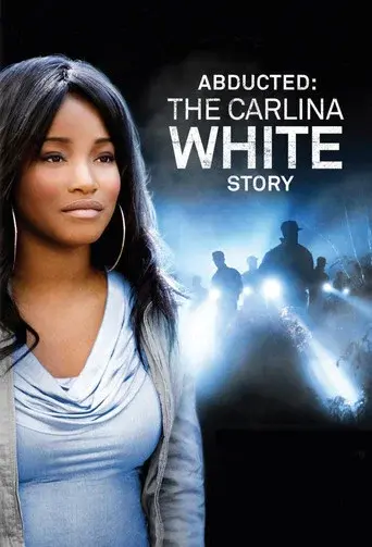 Robada, La historia de Carlina White - Poster