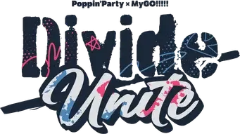 Poppin'Party×MyGO!!!!! 合同ライブ「Divide/Unite」 - Logo
