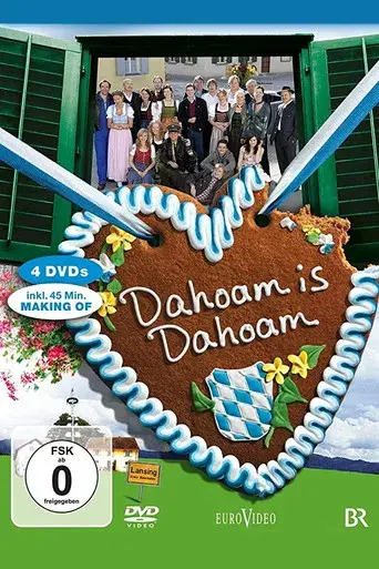Dahoam is Dahoam - Poster