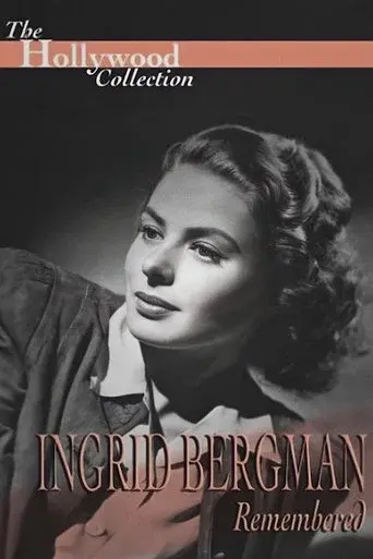 Ingrid Bergman Remembered - Poster