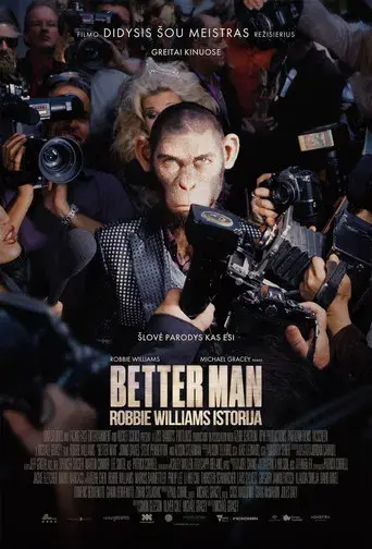 Better Man: La historia de Robbie Williams - Poster