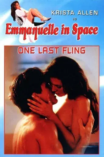 Emmanuelle in Space 6: One Last Fling - Poster