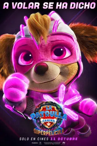 La Patrulla Canina: La superpelícula - Poster