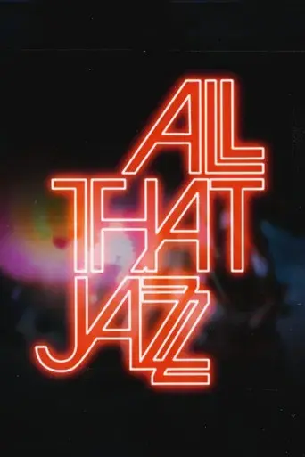 All That Jazz (Empieza el espectáculo) - Poster