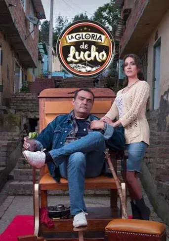 La gloria de Lucho - Poster