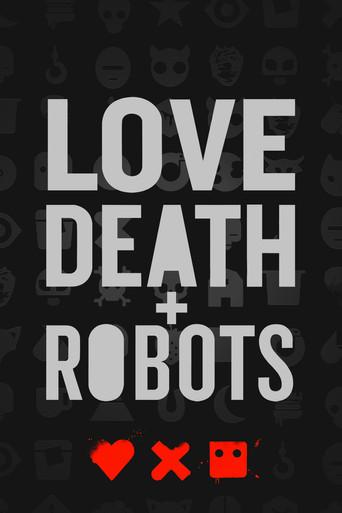 Love, Death & Robots - Poster