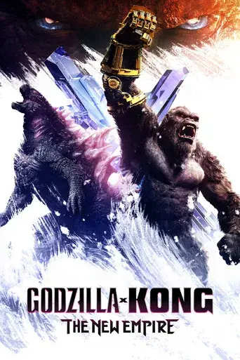 Godzilla y Kong: El nuevo imperio - Poster