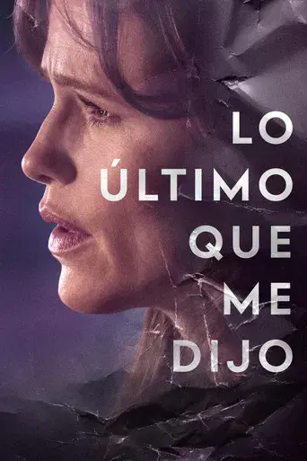 Lo último que me dijo - Poster