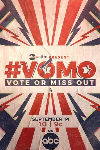 VOMO: Vote or Miss Out poster