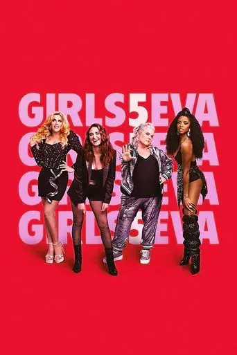 Girls5eva - Poster