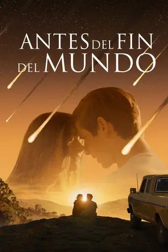 Antes Del Fin Del Mundo poster