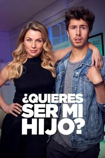 ¿Quieres ser mi... hijo? poster