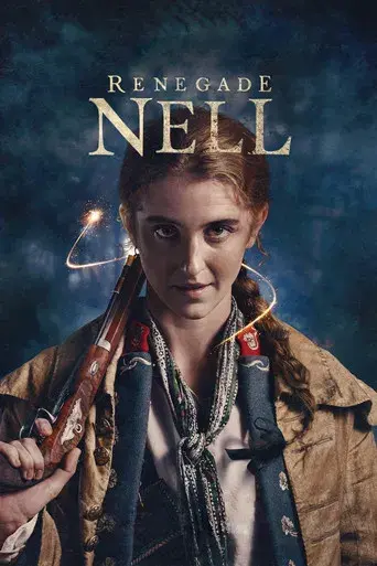 Renegade Nell - Poster