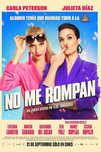No me rompan - Poster