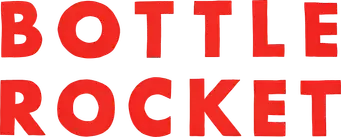 Bottle Rocket (Ladrón que roba a ladrón) - Logo