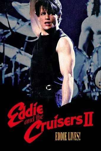Eddie y los Cruisers 2 poster