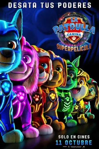 La Patrulla Canina: La superpelícula - Poster