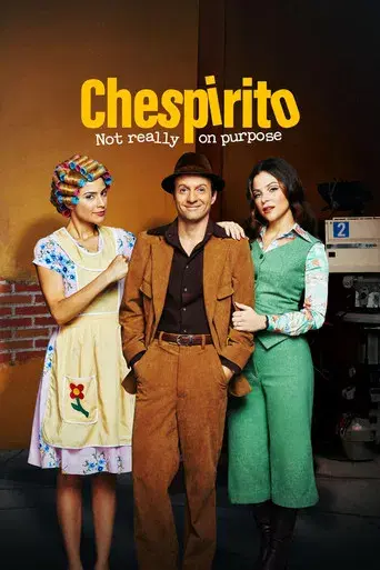Chespirito: Sin querer queriendo - Poster