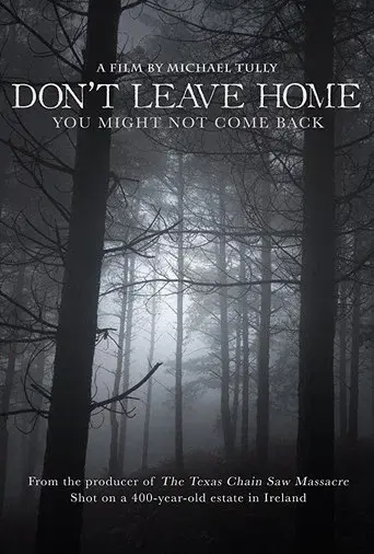 Don't Leave Home - Poster