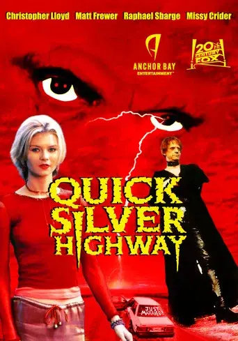 Quicksilver Highway poster