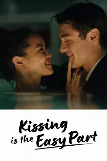 Kissing Is the Easy Part - Poster