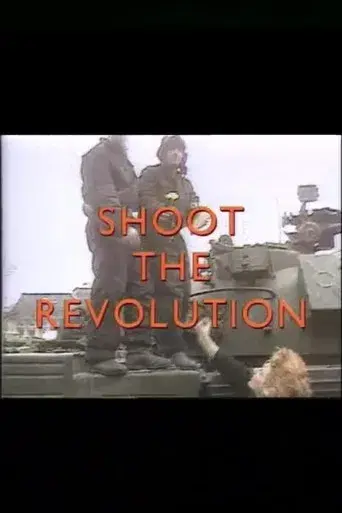 Shoot the Revolution - Poster
