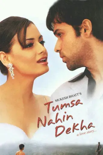 Tumsa Nahin Dekha: A Love Story - Poster