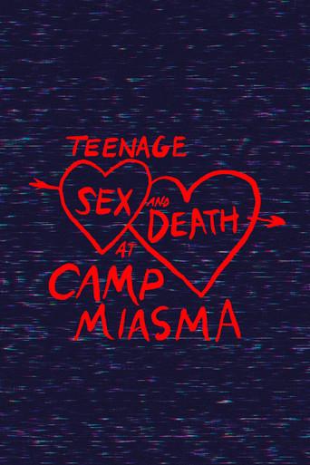Teenage Sex and Death at Camp Miasma - Poster