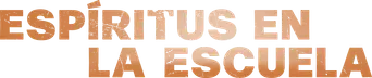Espíritus en la escuela - Logo